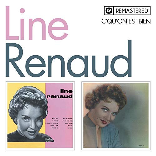 Line Renaud - C'qu'on est bien (Remasterisé) (2018)