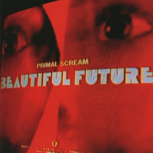 Primal Scream - Beautiful Future (Japan 2008)
