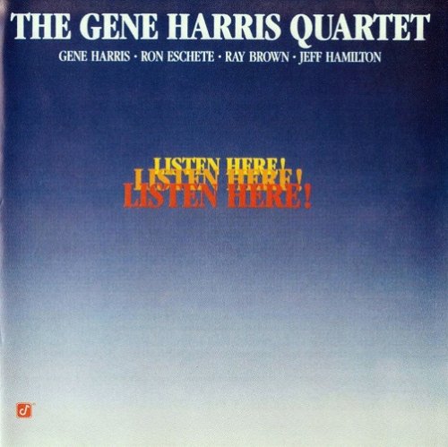 The Gene Harris Quartet - Listen Here! (1989) [2003 SACD]