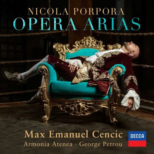 Max Emanuel Cencic, Armonia Atenea, George Petrou - Porpora: Opera Arias (2018) CD-Rip