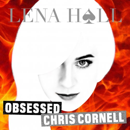 Lena Hall - Obsessed: Chris Cornell (2018) [Hi-Res]