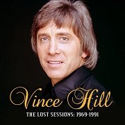 Vince Hill - The Lost Sessions: 1969-1991 (2018)
