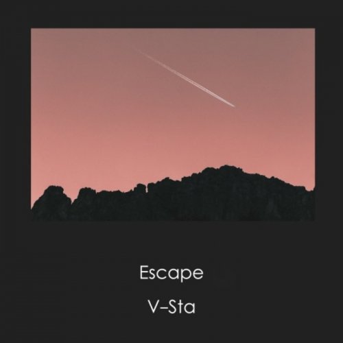 V-Sta - Escape (2018)