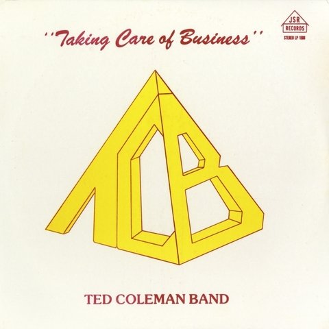 Ted Coleman Band - Taking Care Of Business (1990) FLAC