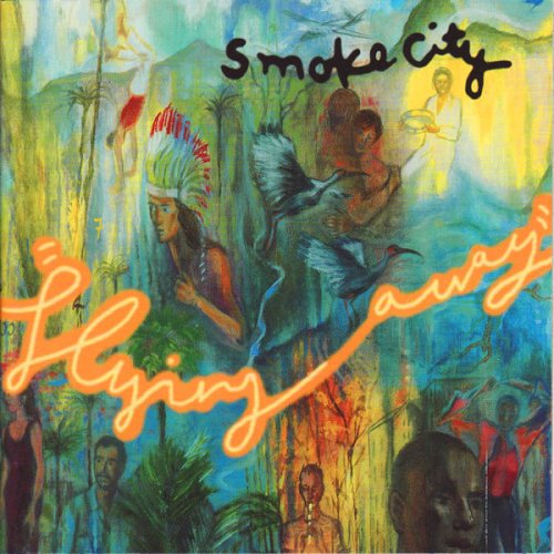 Smoke City - Flying Away (Japan 1997)