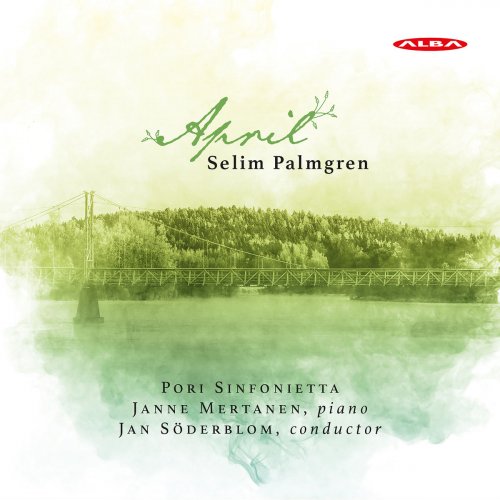 Pori Sinfonietta - Palmgren: April (2018)
