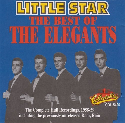 The Elegants - Little Star: The Best Of The Elegants (1991)