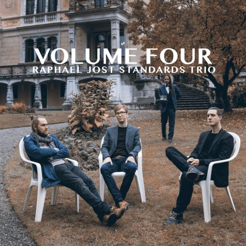 Raphael Jost Standards Trio - Volume Four (2018)