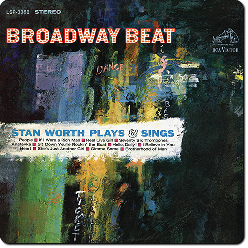Stan Worth - Broadway Beat: Stan Worth Plays & Sings (1965/2015) [Hi-Res]
