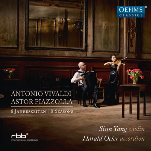 Harald Oeler, Sinn Yang - Vivaldi & Piazzolla: 8 Seasons (2014)