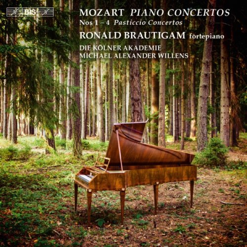 Die Kölner Akademie & Michael Alexander Willens - Mozart: Piano Concertos Nos. 1-4 Pasticcio Concertos (2016) [Hi-Res]