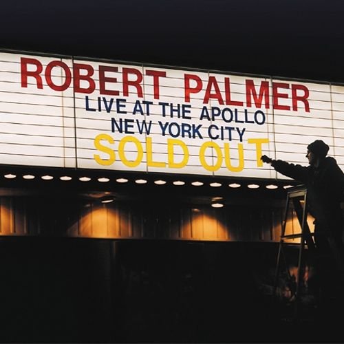 Robert Palmer - Live at the Apollo (2001)
