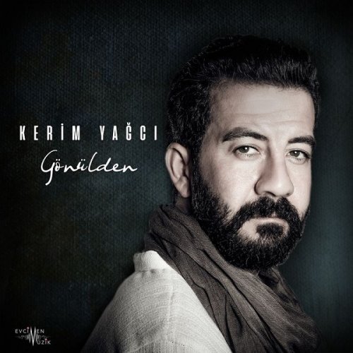 Kerim Yağcı - Gönülden (2018) [Hi-Res]