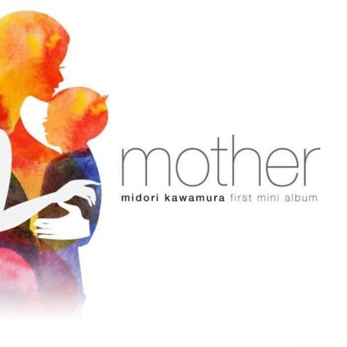 Midori Kawamura - Mother (2018)