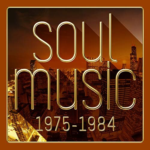 VA - Soul Music 1975-1984 (2018)