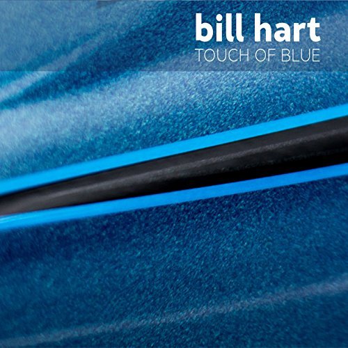 Bill Hart - Touch of Blue (2016)