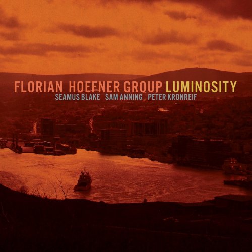 Florian Hoefner Group - Luminosity (2016)
