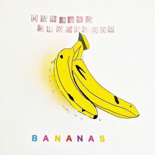Malcolm Middleton - Bananas (2018)