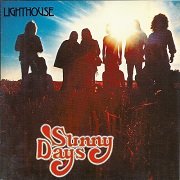 Lighthouse - Sunny Days (Reissue) (1972/2008)