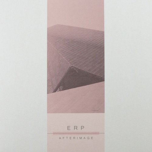 E.r.p. - Afterimage (2018)
