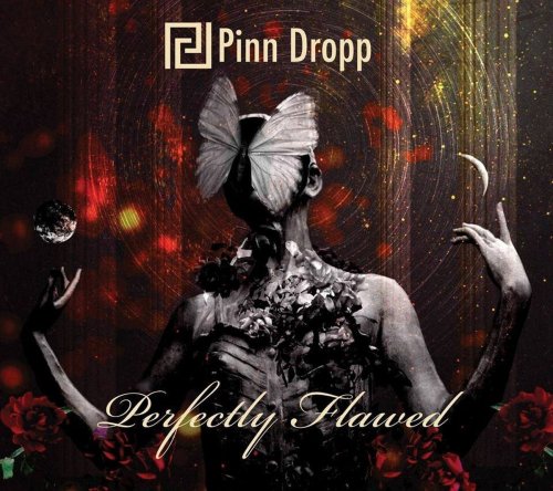 Pinn Dropp - Perfectly Flawed (2018)