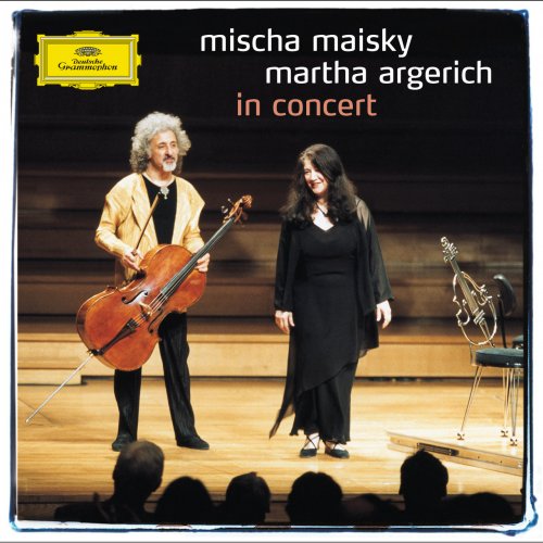Mischa Maisky, Martha Argerich - In Concert (2005)