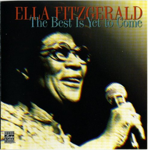 Ella Fitzgerald - The Best Is Yet to Come (1982) FLAC