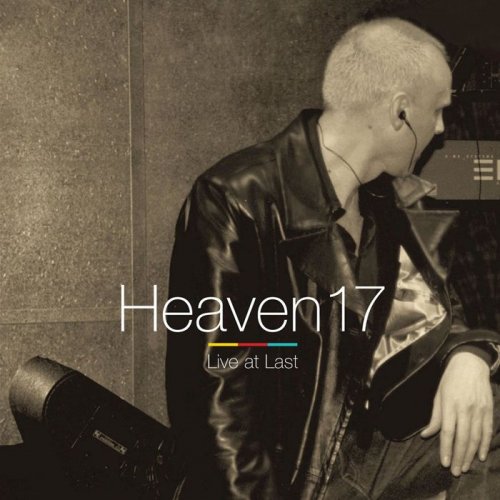 Heaven 17 - Live At Last (2008)