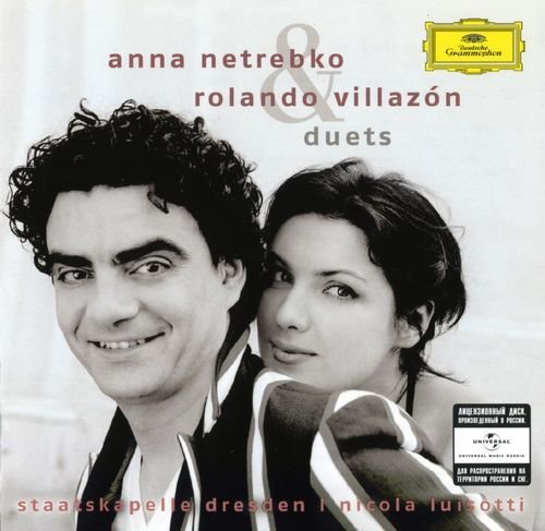 Anna Netrebko & Rolando Villazon - Duets (2007)