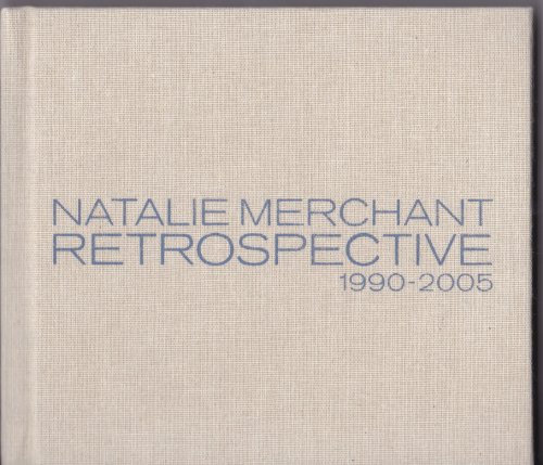 Natalie Merchant - Retrospective 1990-2005 (Deluxe Version) (2005)
