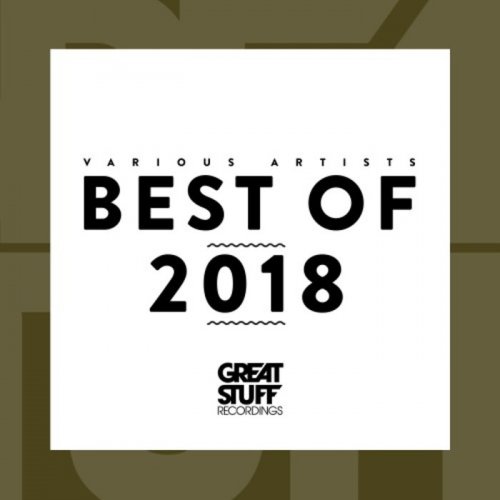 VA - Great Stuff: Best of 2018 (2018)