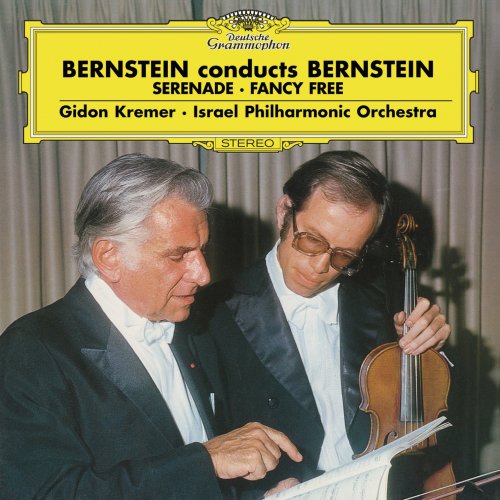 Gidon Kremer, Israel Philharmonic Orchestra & Leonard Bernstein - Bernstein: Serenade, Fancy Free (Live) (1979/2017) [Hi-Res]