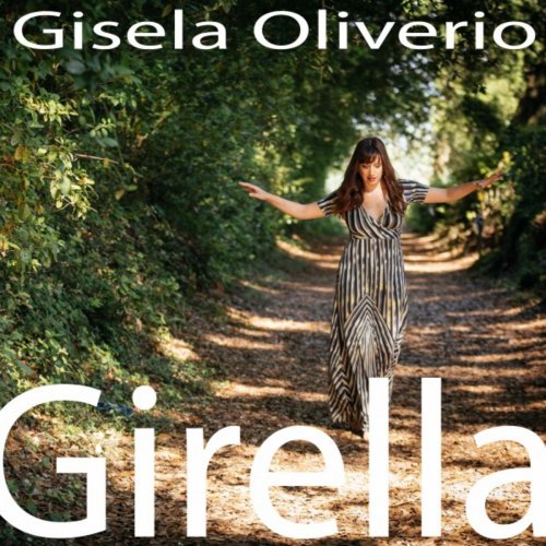 Gisela Oliverio - Girella (2018)