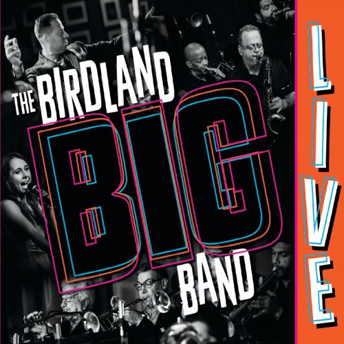 The Birdland Big Band - The Birdland Big Band (Live) (2018)