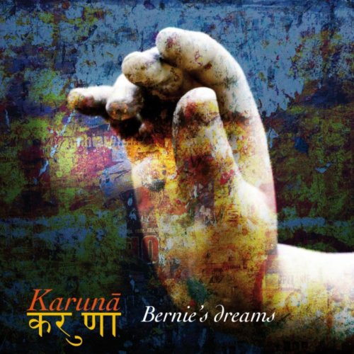 Karuna - Bernie's Dream (2018)