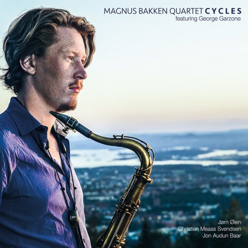 Magnus Bakken Quartet - Cycles (2015/2018) [Hi-Res]