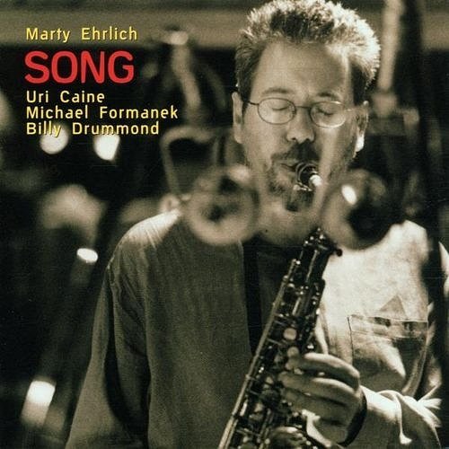 Marty Ehrlich - Song (2001)