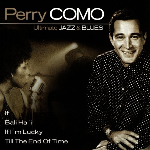 Perry Como - Ultimate Jazz and Blues (2004)