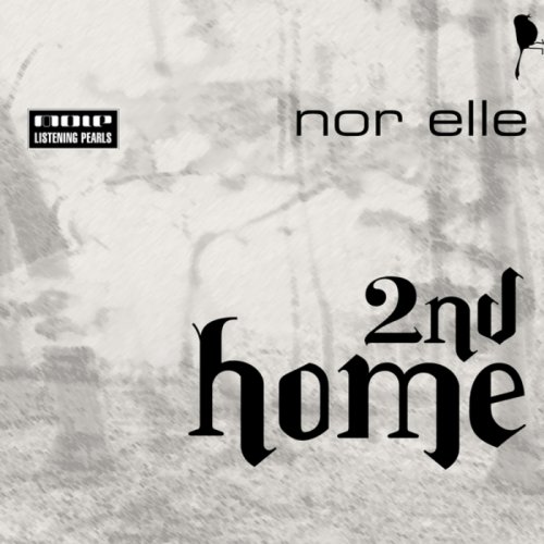Nor Elle - 2nd Home (2011)