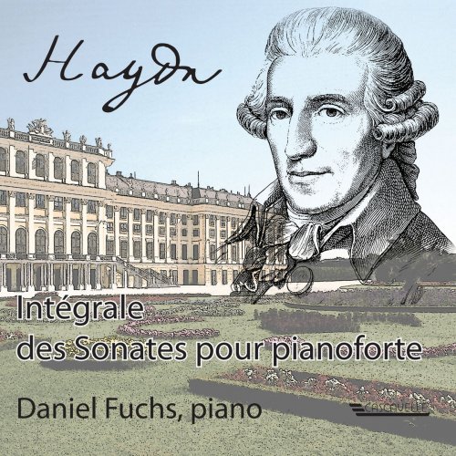 Daniel Fuchs - Haydn: Intégrale des Sonates pour pianoforte (2018)