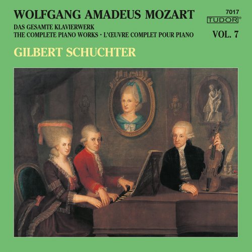 Gilbert Schuchter - Mozart: The Complete Piano Works, Vol. 7 (2018)