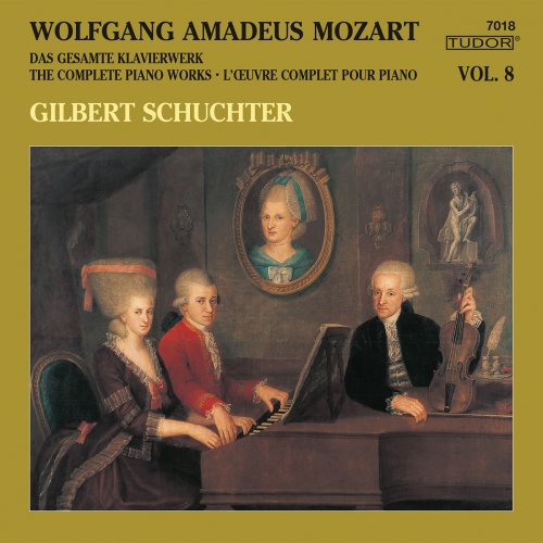 Gilbert Schuchter - Mozart: The Complete Piano Works, Vol. 8 (2018)