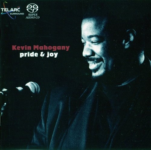 Kevin Mahogany - Pride & Joy (2002) [SACD]