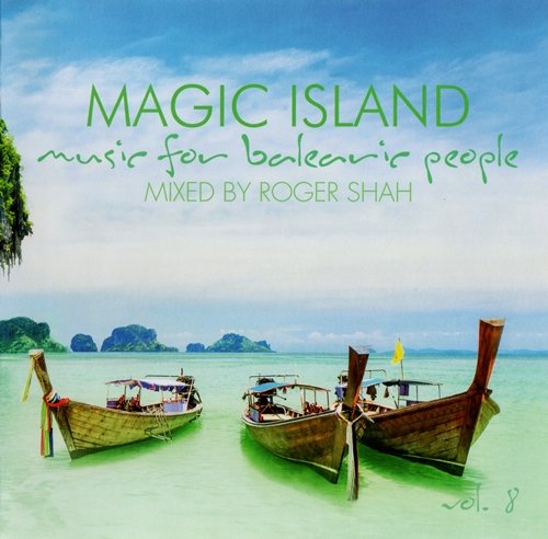 Roger Shah - Magic Island-Music For Balearic People Vol.8 (2017) Lossless