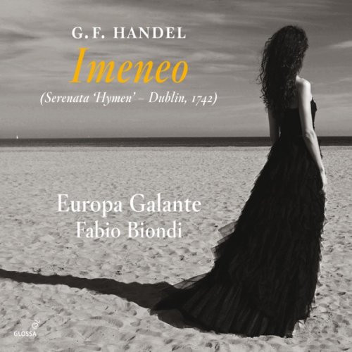 Europa Galante & Fabio Biondi - Handel: Imeneo, HWV 41 (2016) [Hi-Res]