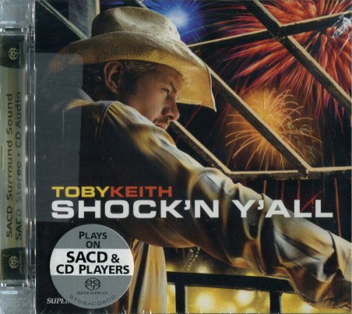 Toby Keith - Shock'n Y'all (2003) [SACD]