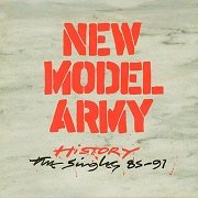 New Model Army - History (The Singles 85-91) (1992)