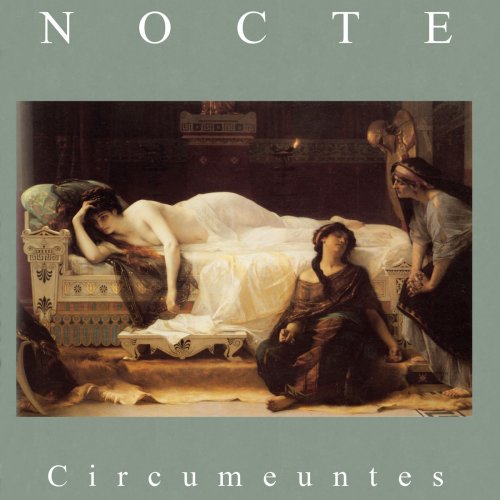 Nocte - Circumeuntes (2018)