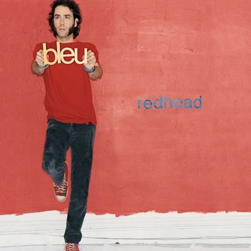 Bleu - Redhead (2003)