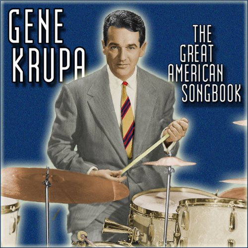 Gene Krupa - The Great American Songbook (2018)